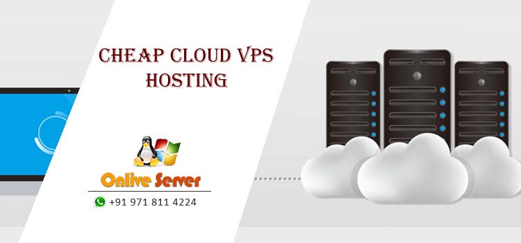 Onlive Server Offer Cheap Cloud VPS Helps to Make Your Website Effective