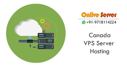 Reason to Use Canada VPS Server and Dedicated Server – Onlive Server