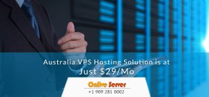 Find Out Right Plan Of Australia VPS Server To Improve Business To High Level - Onlive Server