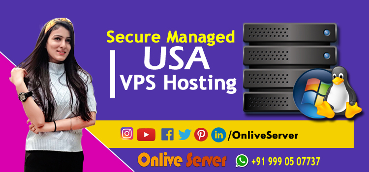 Learn About The Setup Of The USA VPS Hosting – Onlive Server