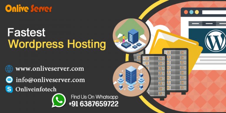 Elongate your Business with Fastest WordPress Hosting by Onlive Server