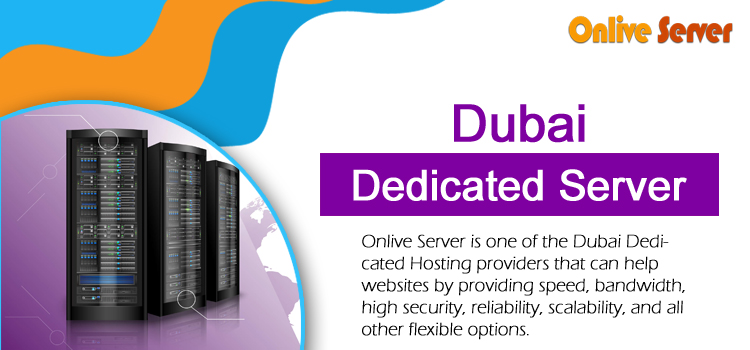 How to Increase Your website with help of Dubai Dedicated Server
