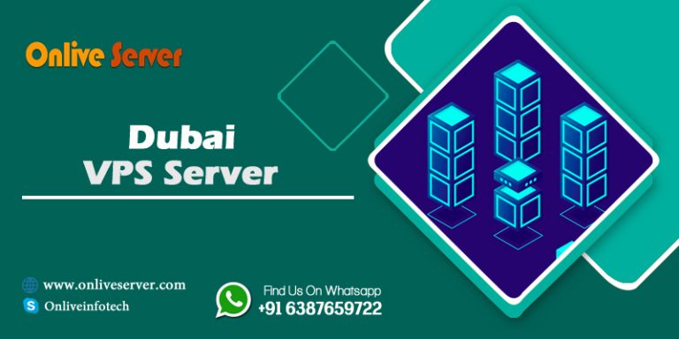 Dubai VPS Server: Improved Speed and Performance for Your Website