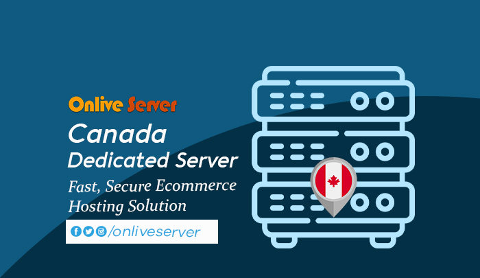 Canada Dedicated Server