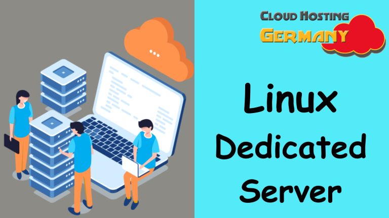 Reasons to Choose Linux Dedicated Server from Cloud Hosting Germany