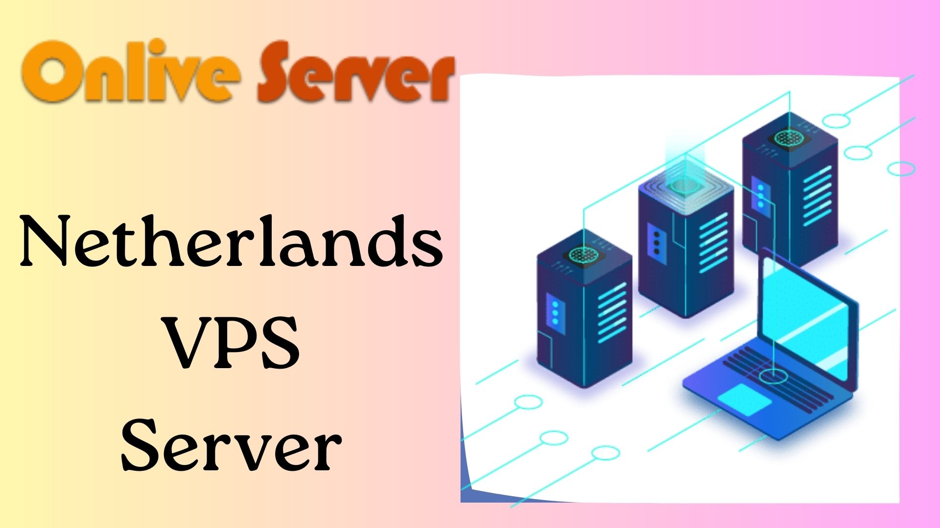 Netherlands VPS Server